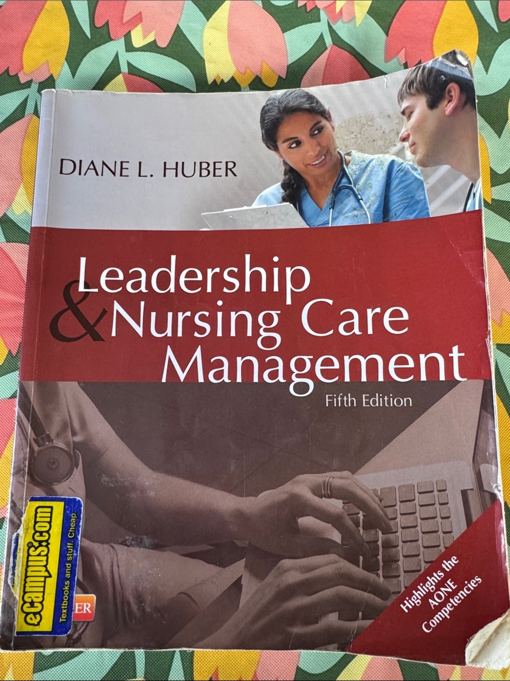 Leadership & Nursing Care Management Textbook - Red Cover